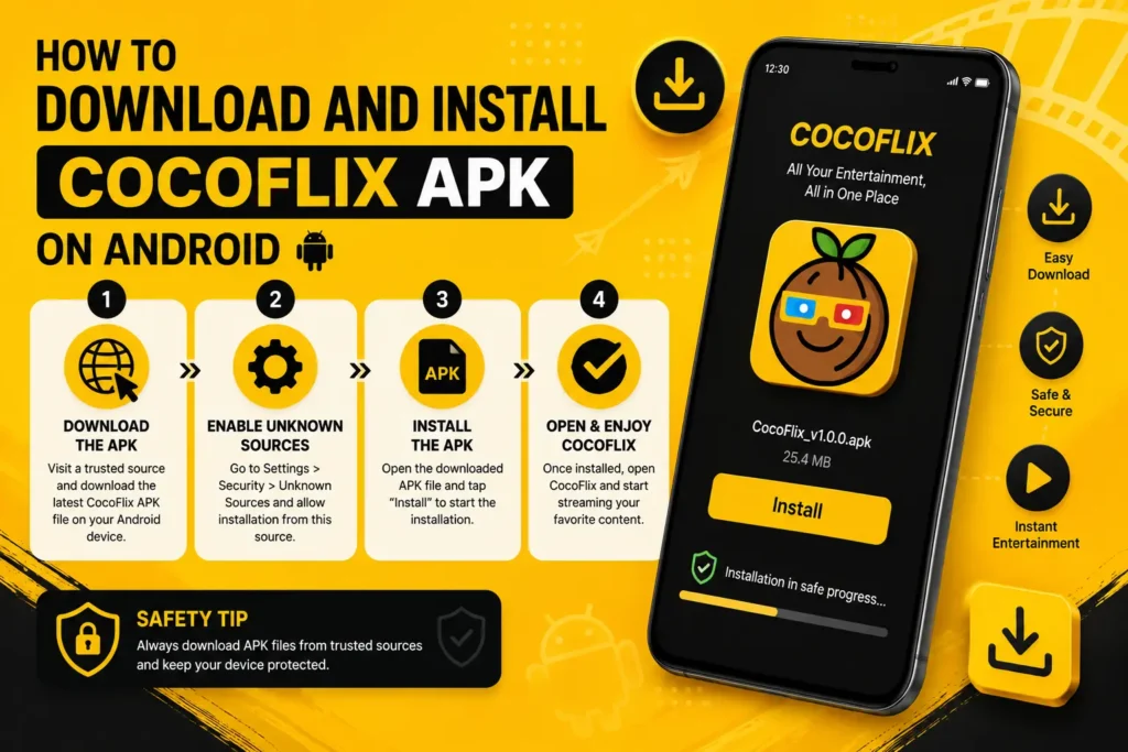 How to Download and Install CocoFlix APK on Android